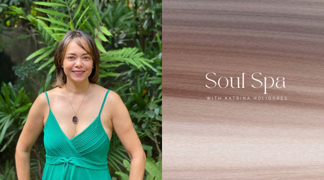 Soul Spa PH with Katrina Holigores