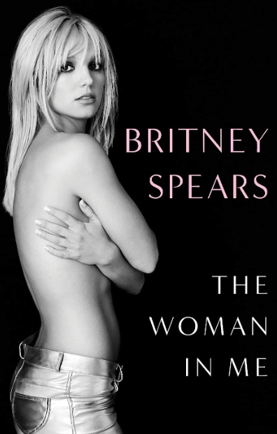 The Woman in Me by Britney Spears