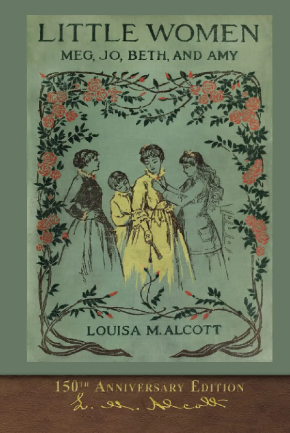 Little Women by Louisa May Alcott