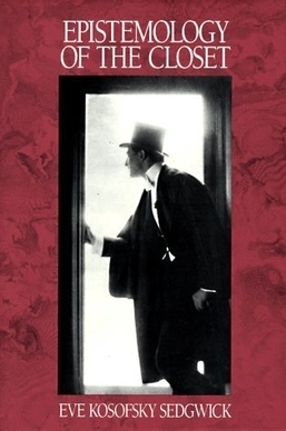 ‘Epistemology of the Closet’ by Eve Kosofsky Sedgwick 8 Essential Queer Books Worth Reading This Pride Month (And Every Month After)