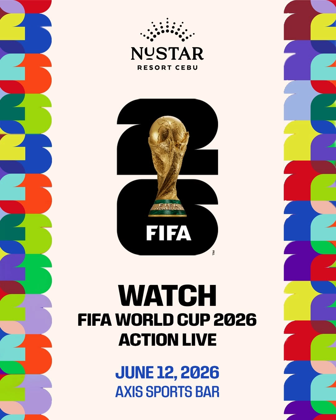 Watch the 2026 FIFA World Cup at Axis Entertainment & Sports Bar At NUSTAR Resort & Casino Where To Watch FIFA World Cup 2026 Live In The Philippines