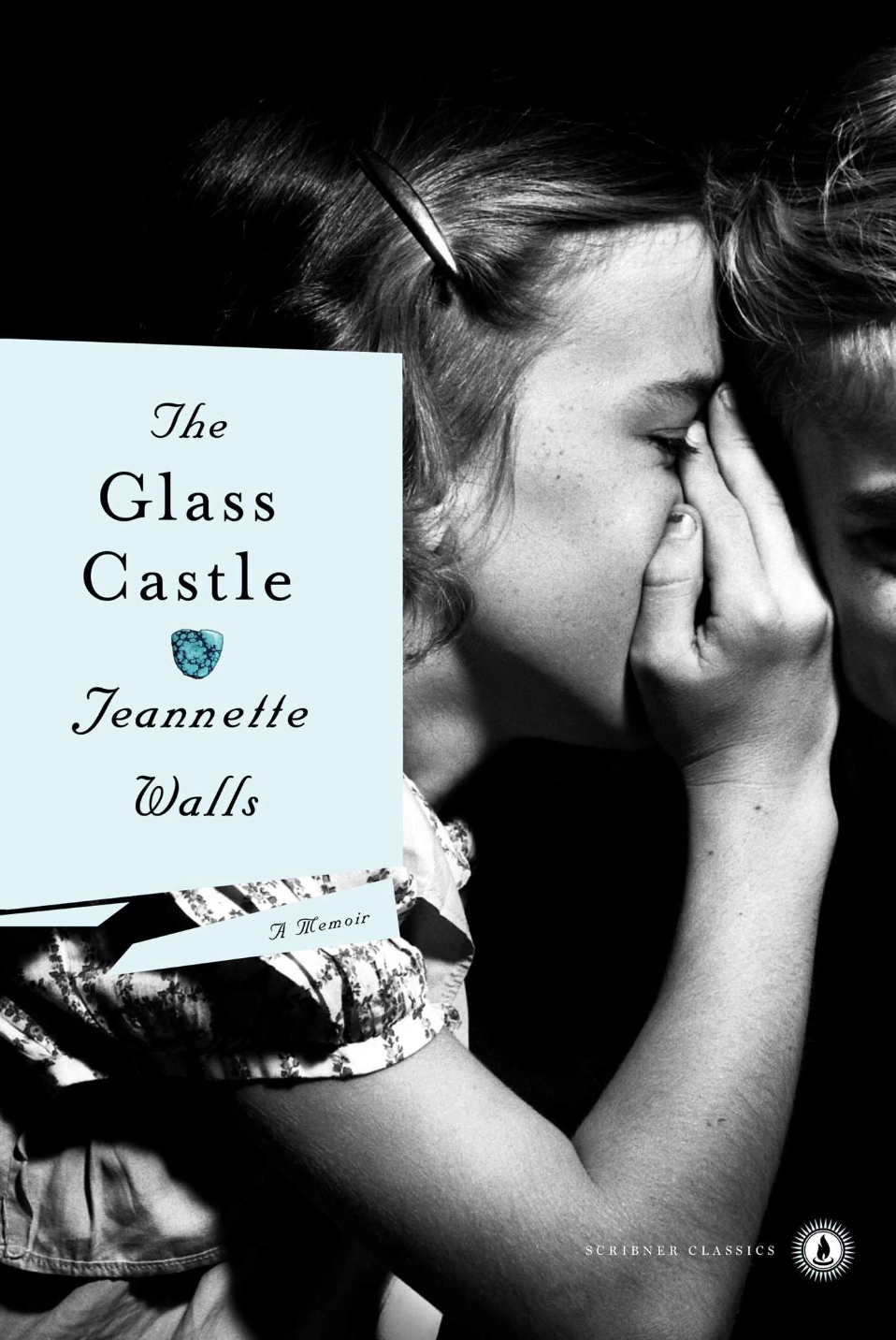 The Glass Castle By Jeannette Walls Books About Fathers Fatherhood To Give (And Keep) This Father’s Day