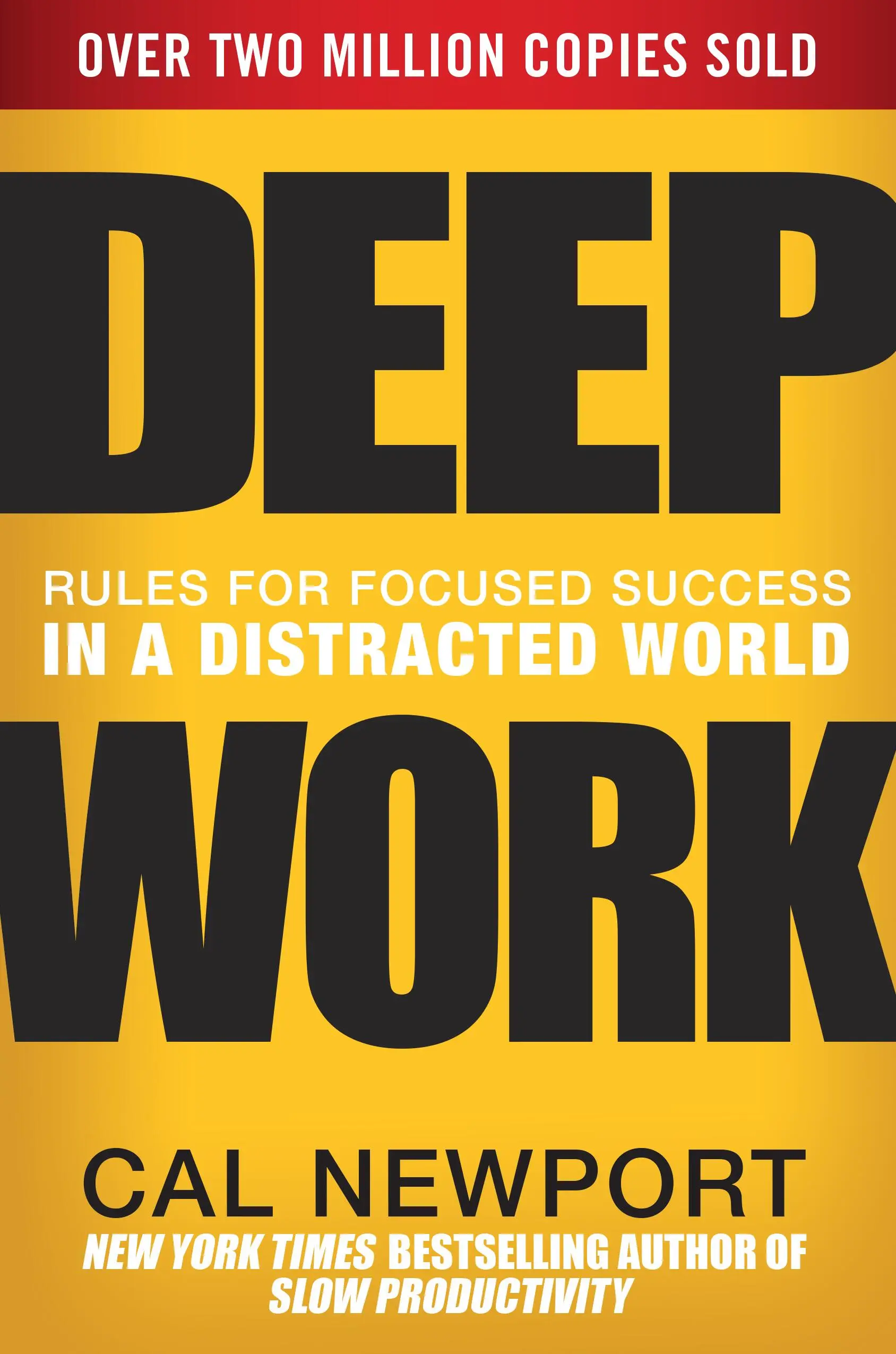 Deep Work by Cal Newport
