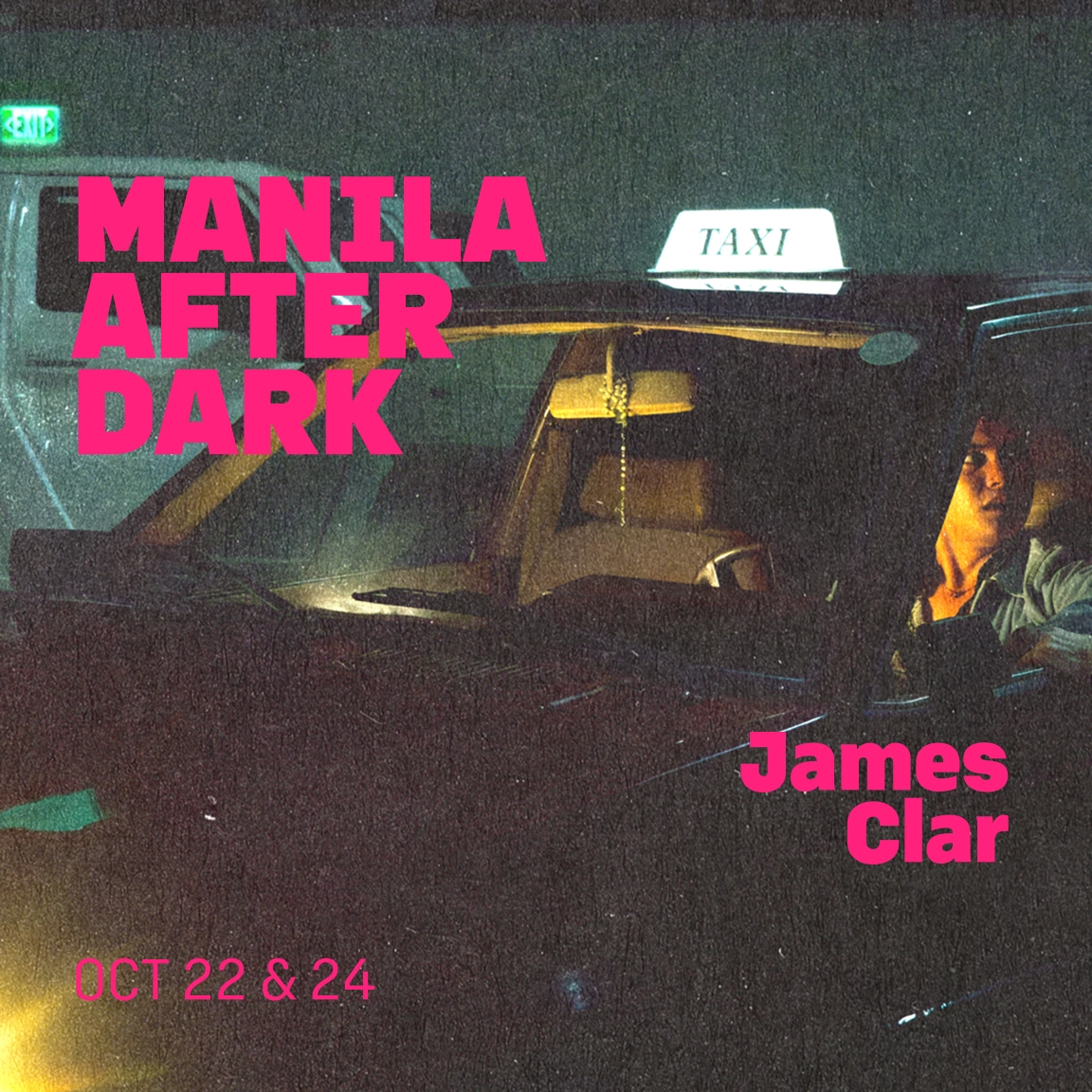 Manila After Dark by James Clar for FIFTH WALL Edition VII