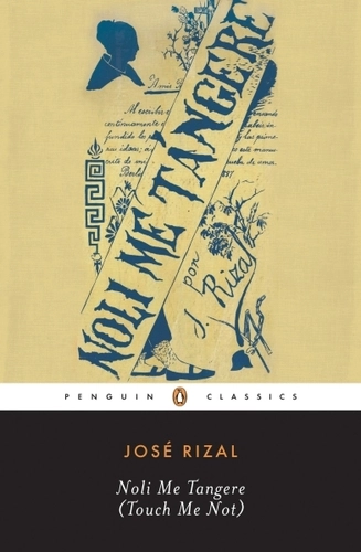 Noli Me Tangere by José Rizal